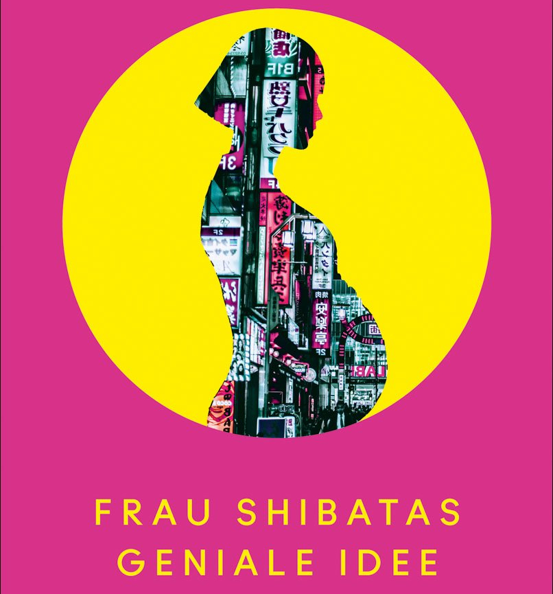 Eine fantastische Hölle. Emi Yagi: „Frau Shibatas geniale&nbsp;Idee“