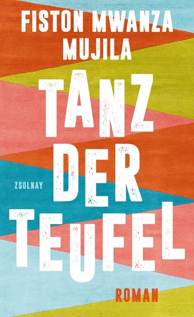Diabolische Diamanten. Fiston Mwanza Mujila: „Tanz der&nbsp;Teufel“