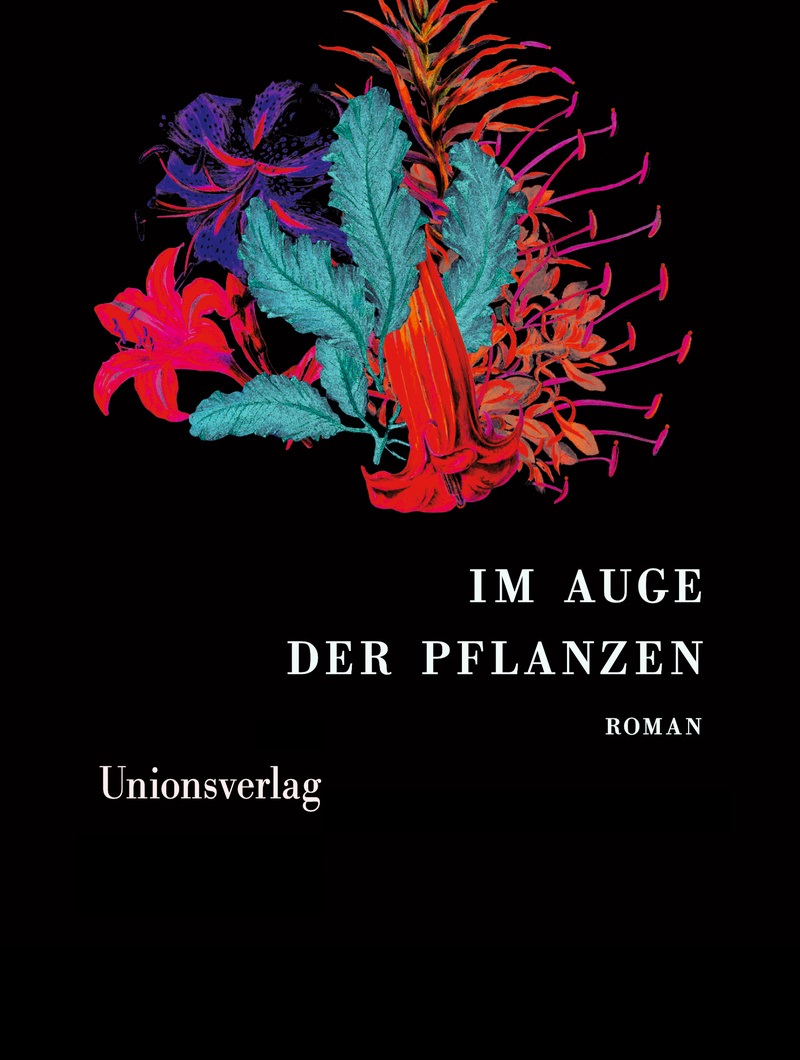 Fegefeuer und Blütenstaub. Djaimilia Pereira de Almeida: „Im Auge der&nbsp;Pflanzen“