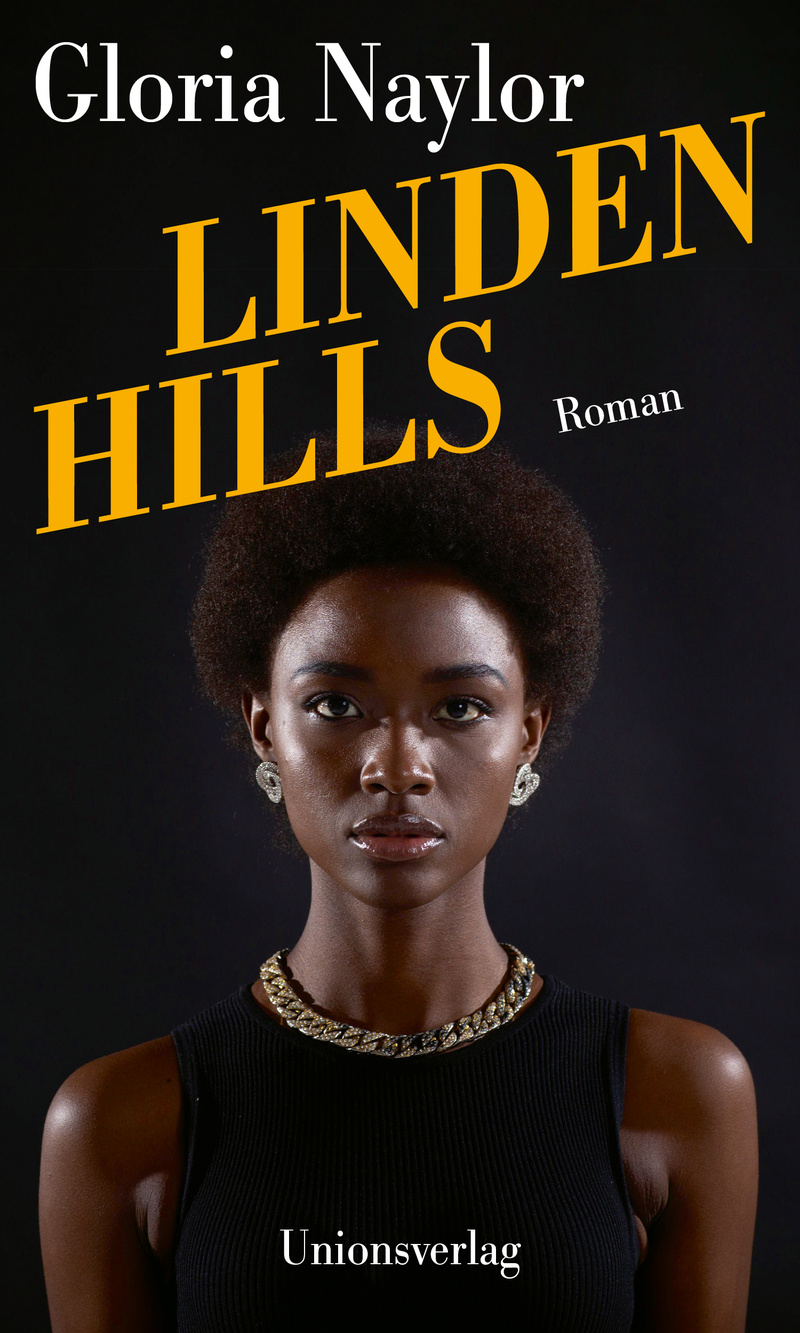 Lasst, die ihr eingeht, alle Hoffnung fahren. Gloria Naylor: „Linden&nbsp;Hills“