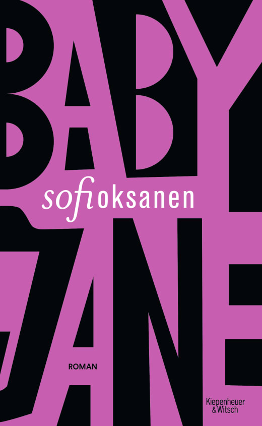 Lost in Helsinki. Sofi Oksanen: „Baby&nbsp;Jane“