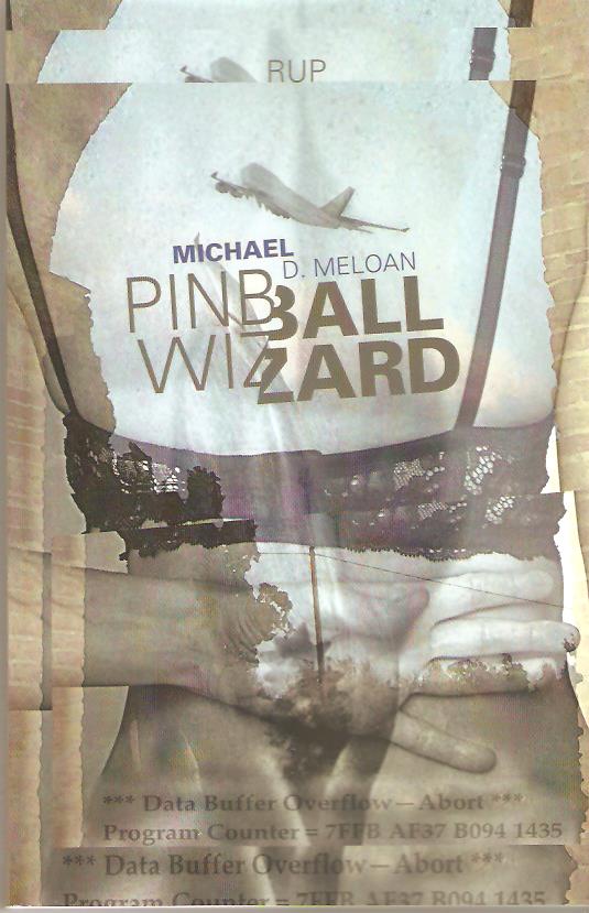 Reif für Hollywood. Michael D. Meloan: „Pinball&nbsp;Wizard“
