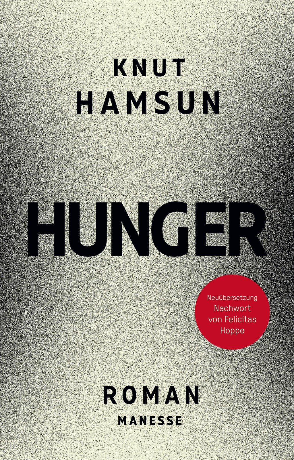 Gespaltene Wege. Knut Hamsun: „Hunger“