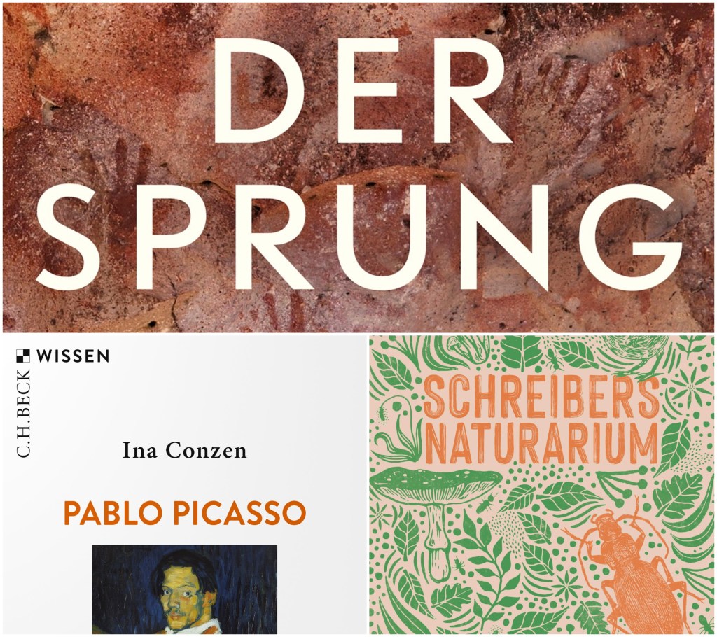 Drei Kurzrezensionen, Edition Sachbuch: „Schreibers Naturarium“, „Der Sprung“ und „Picasso“