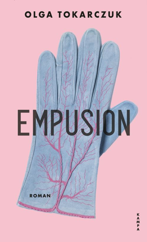 Die Norm ist ein Hirngespinst. Olga Tokarczuk: „Empusion“