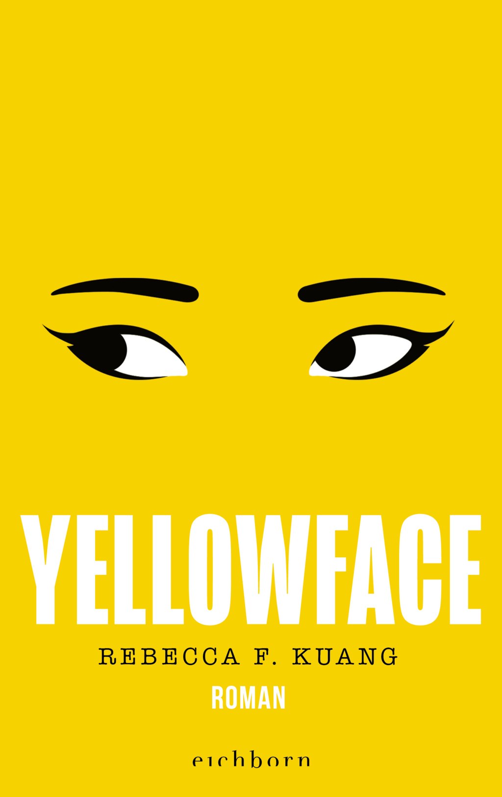 Dies ist kein Buch. Rebecca F. Kuang: "Yellowface"