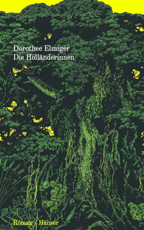 Gefährliche Gedanken. Dorothee Elmiger: „Die Holländerinnen“